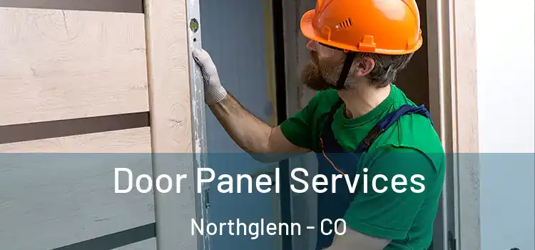 Door Panel Services Northglenn - CO