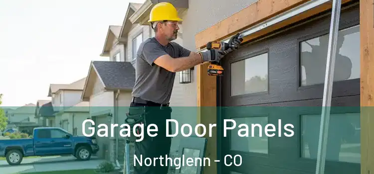  Garage Door Panels Northglenn - CO
