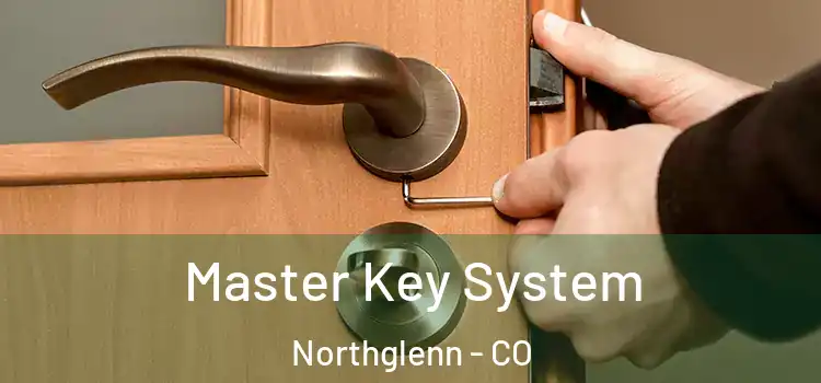  Master Key System Northglenn - CO
